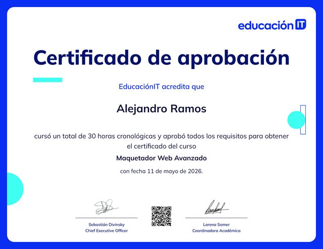 Certificate for Maquetador Web Avanzado, issued to Alejandro Ramos by EducaciónIT.